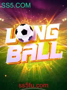Explorando as Dinâmicas do Jogo LongBall no Cenário Atual do SS5.COM